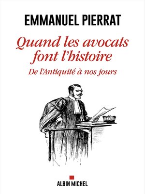 cover image of Quand les avocats font l'Histoire